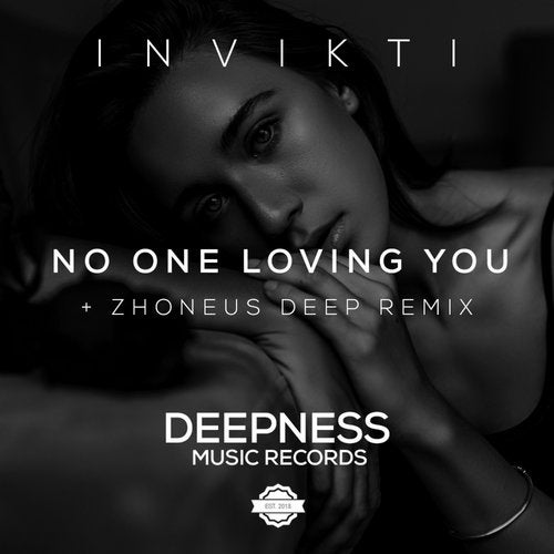 Invikti – No One Loving You (Zhoneus Deep Remix)
