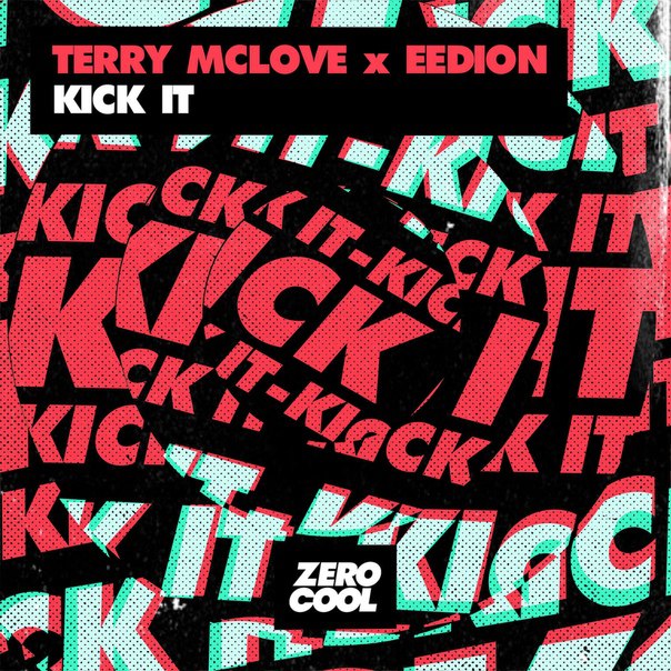 Terry McLove & Eedion - Kick It (Extended Mix)