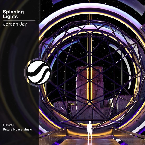 Jordan Jay - Spinning Lights (Extended Mix)