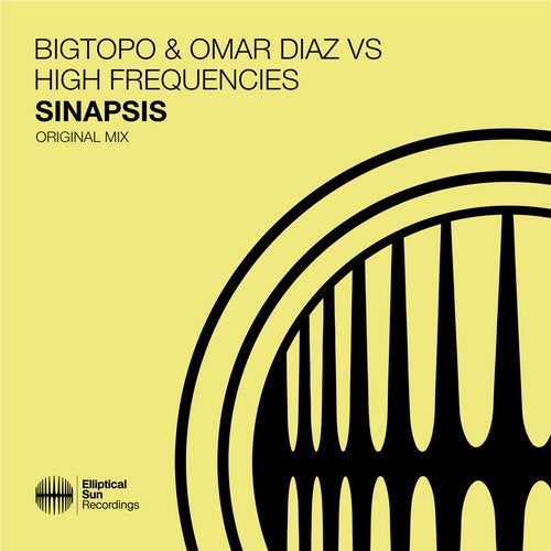 Bigtopo & Omar Diaz vs. High Frequencies - Sinapsis (Extended Mix)