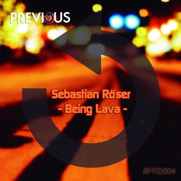 Sebastian Röser - Being Lava