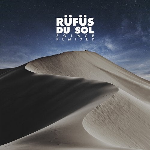 Rüfüs du sol - Solace (Lastlings Remix)