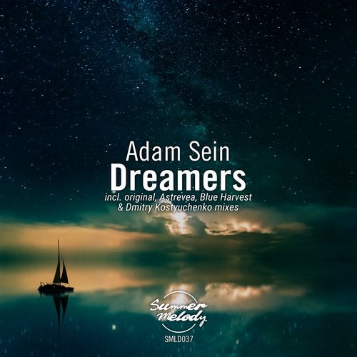 Adam Sein - Dreamers (Dmitry Kostyuchenko Remix)