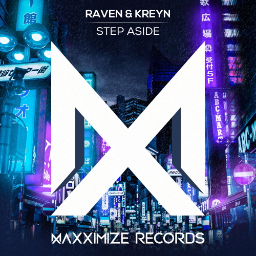 Raven & Kreyn - Step Aside (Extended Mix)