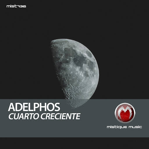Adelphos - Cuarto Creciente (Original Mix)