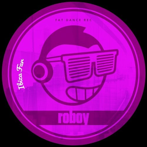 Roboy - Ibiza Far (Original Mix)