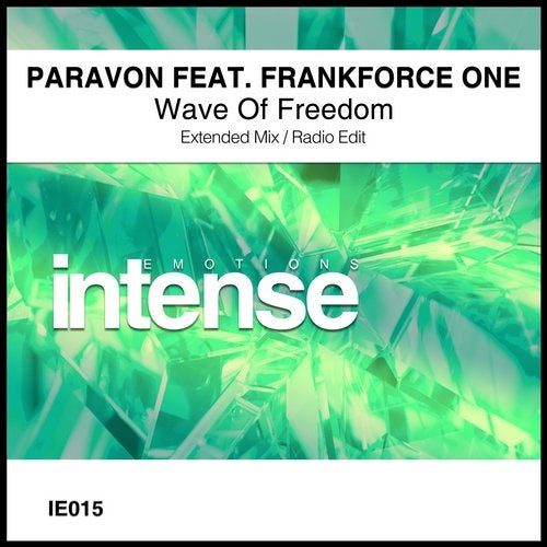 Paravon feat. Frankforce One - Wave of Freedom (Extended Mix)