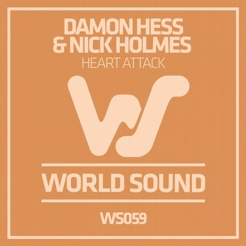 Damon Hess, Nick Holmes - Heart Attack (Original Mix)