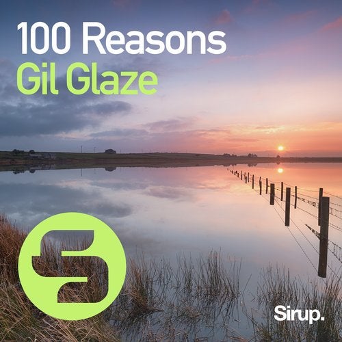 Gil Glaze - 100 Reasons (Original Club Mix)