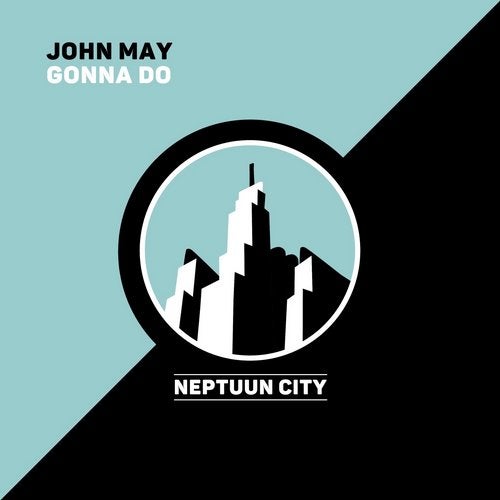 John May - Gonna Do (Original Mix)