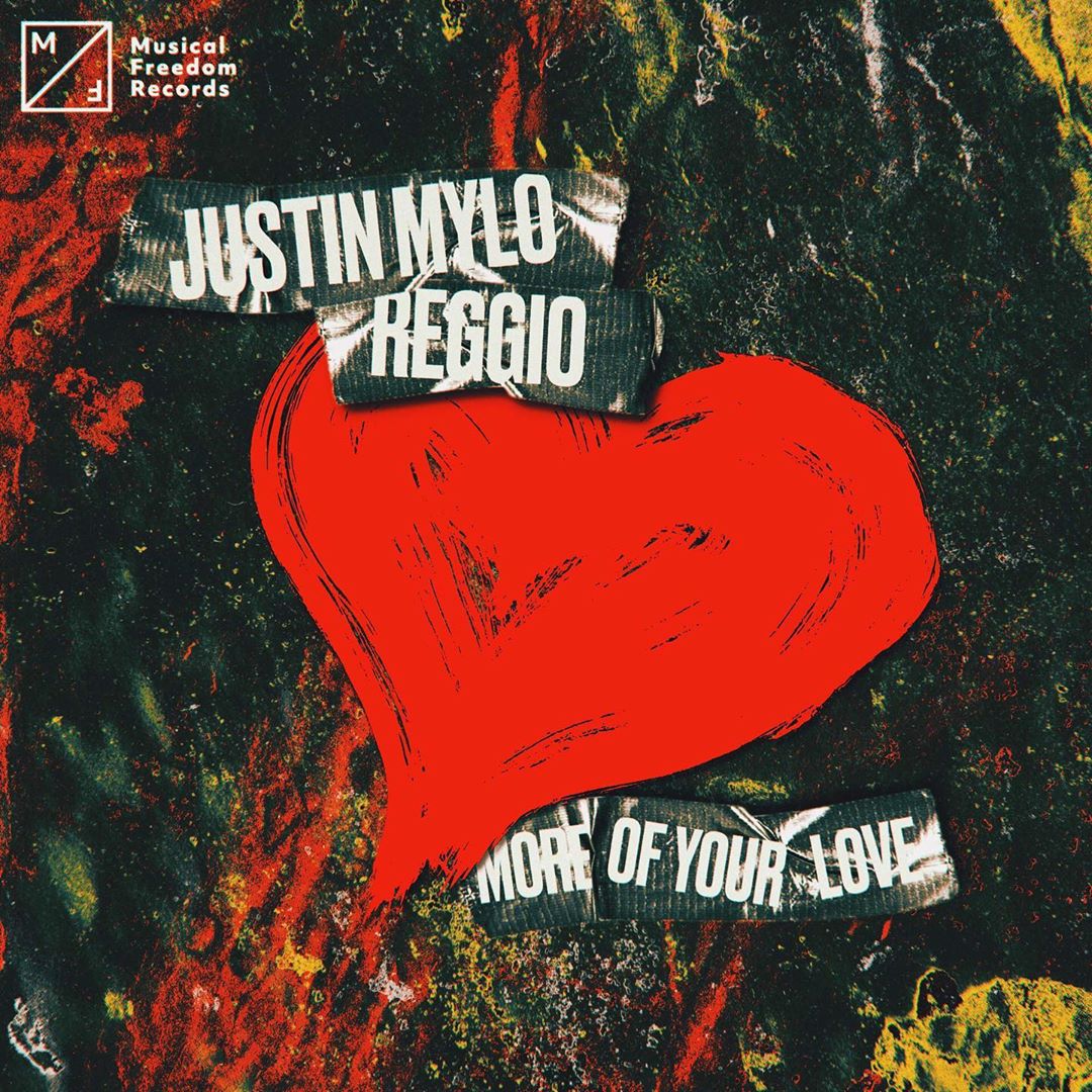 Justin Mylo & REGGIO - More Of Your Love (Extended Mix)