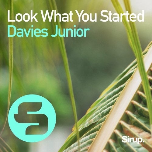 Davies Junior - Look What You Started (Original Club Mix)
