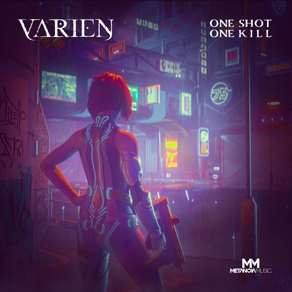 Varien - One Shot, One Kill (Original Mix)