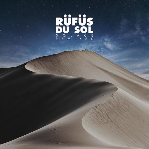 Rüfüs Du Sol - No Place (Eelke Kleijn Remix)