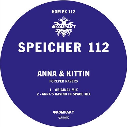 Anna & Miss Kittin - Forever Ravers (Original Mix)