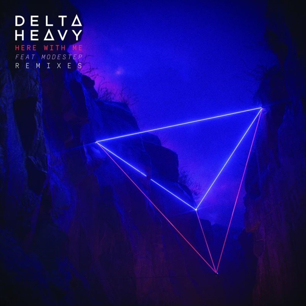 Delta Heavy & Modestep - Here With Me (The Prototypes Remix)
