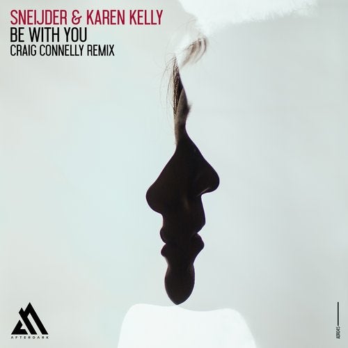 Sneijder & Karen Kelly - Be With You (Craig Connelly Extended Remix)