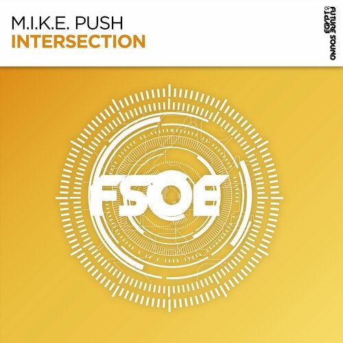 M.I.K.E. Push - Intersection (Extended Mix)