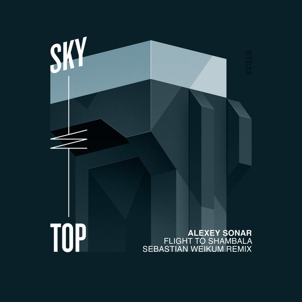 Alexey Sonar - Flight to Shambala (Sebastian Weikum Remix)