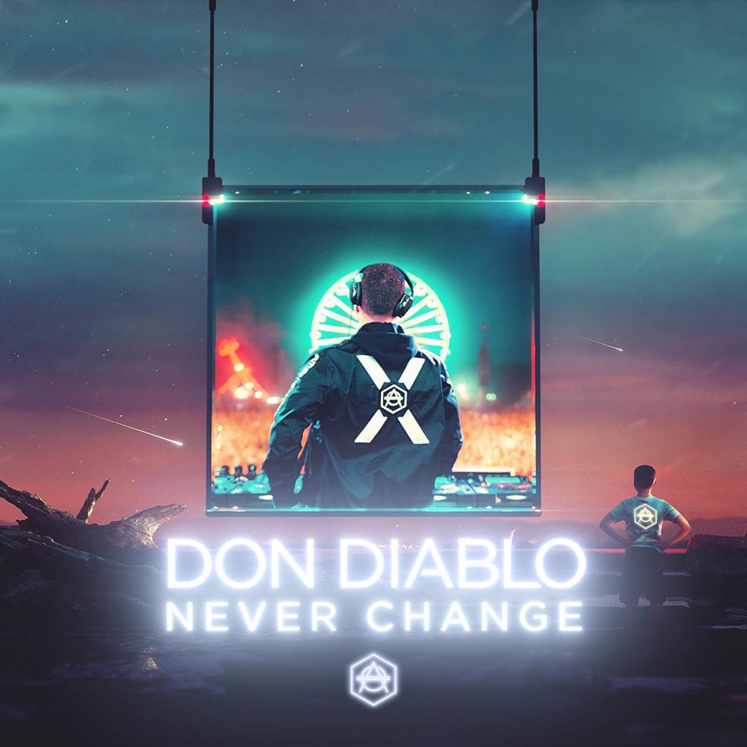Don Diablo - Never Change (Extended Mix)