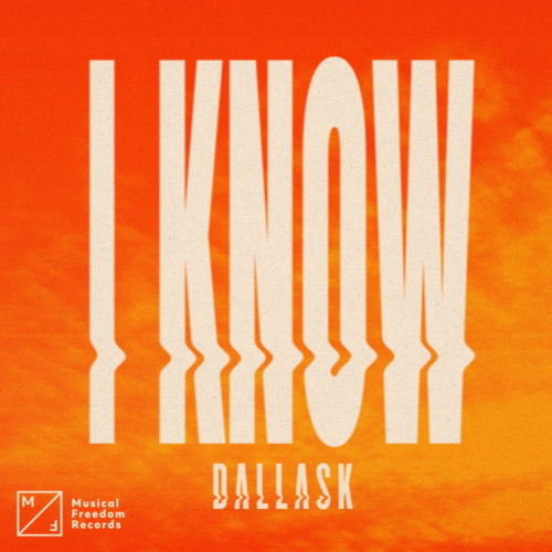 DallasK - I Know (Extended Mix)