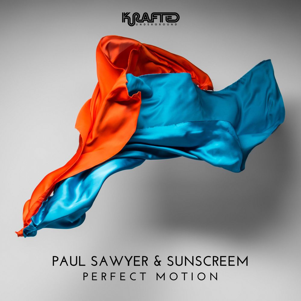 Paul Sawyer & Sunscreem - Perfect Motion (Extended Mix)