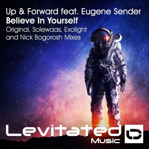 Up & Forward feat. Eugene Sender - Believe In Yourself