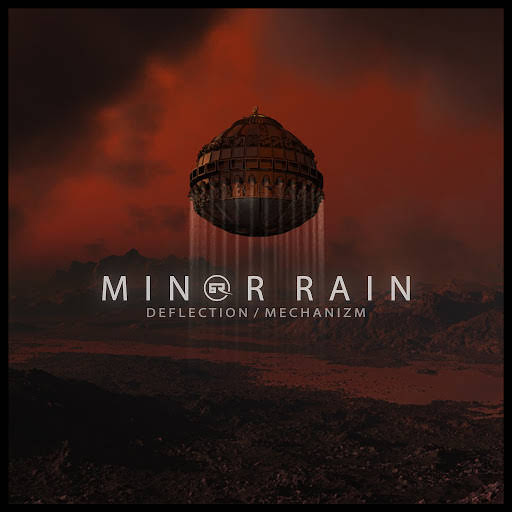 Minor Rain - Deflection (Original Mix)