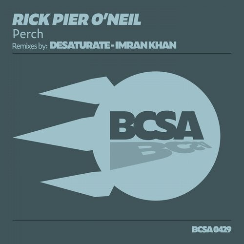 Rick Pier O'Neil - Perch (Imran Khan Remix)