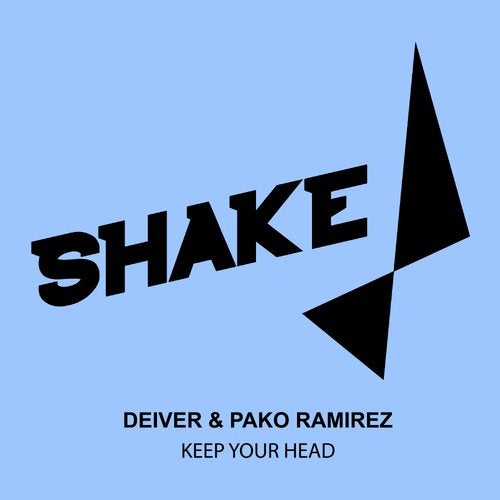 Pako Ramirez, Deiver - Keep Your Head (Original Mix)