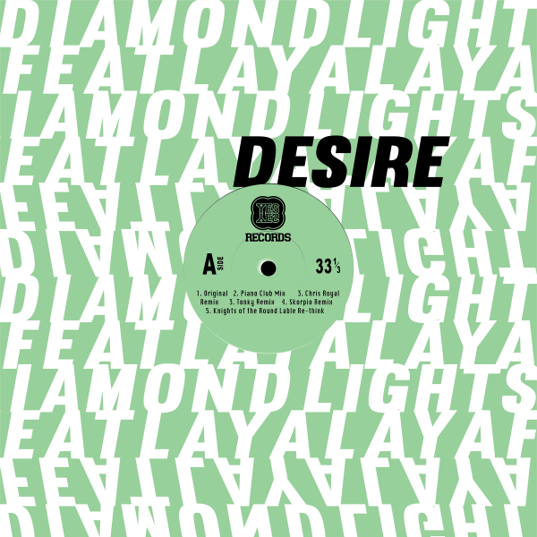 Diamond Lights, Laya Laya - Desire (Chris Royal Remix)