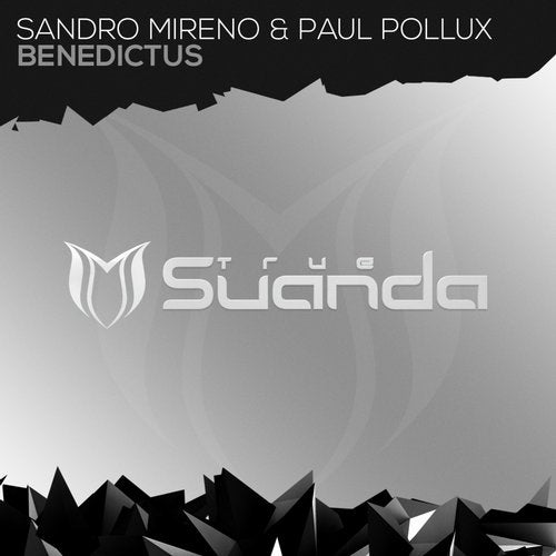 Sandro Mireno & Paul Pollux - Benedictus (Extended Mix)