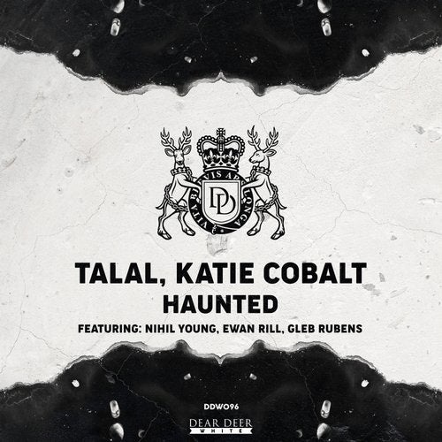 Ewan Rill, Talal, Katie Cobalt - Haunted II (Original Mix)