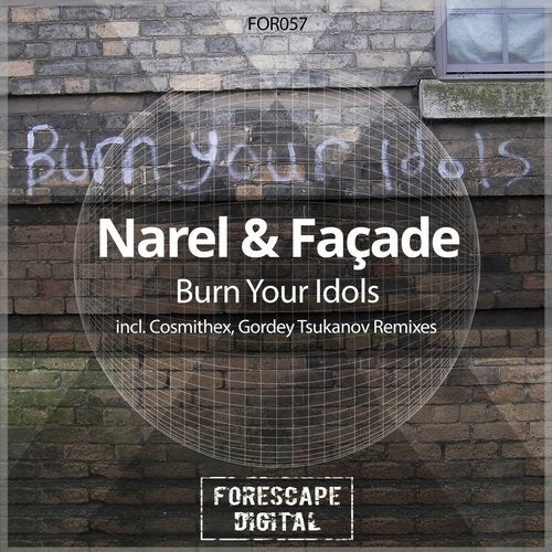 Narel & Facade - Burn Your Idols (Gordey Tsukanov Remix)