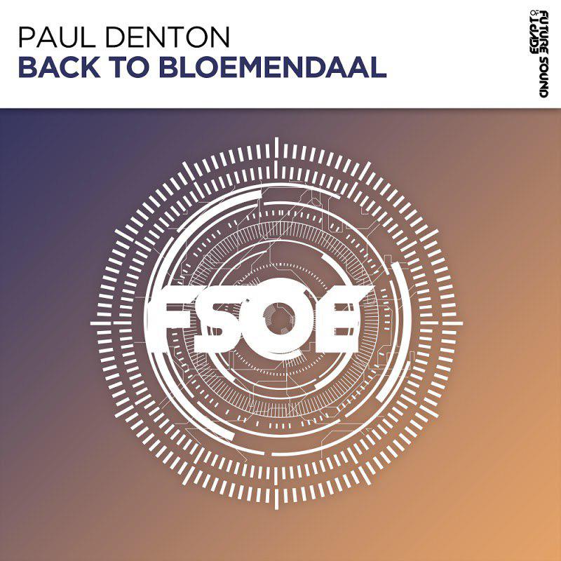 Paul Denton - Back To Bloemendaal (Extended Mix)