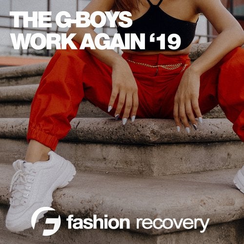 The G-Boys - Work Again (Vip Dub Mix)