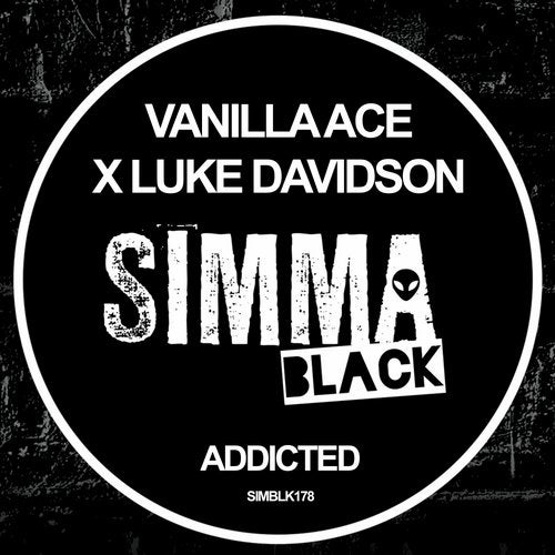 Vanilla Ace, Luke Davidson - Addicted (Original Mix)