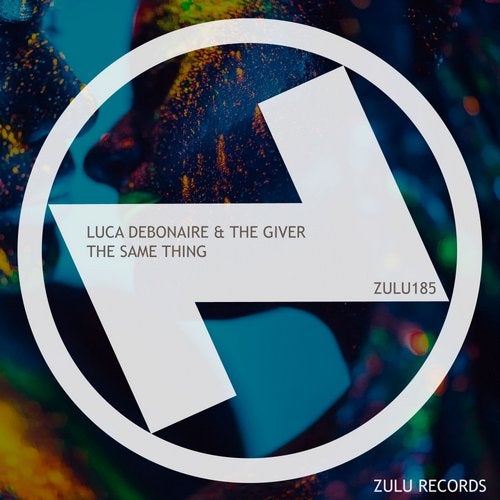 Luca Debonaire, The Giver - The Same Thing (Club Mix)