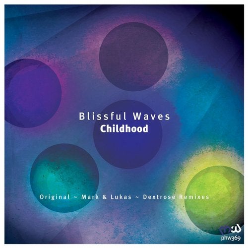 Blissful Waves - Childhood (Mark & Lukas Remix)