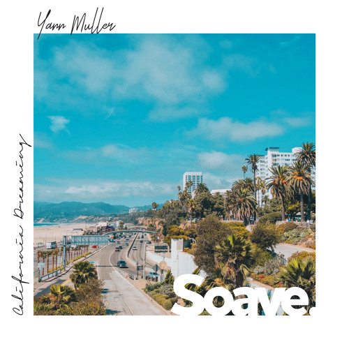 Yann Muller - California Dreamin' (Original Mix)