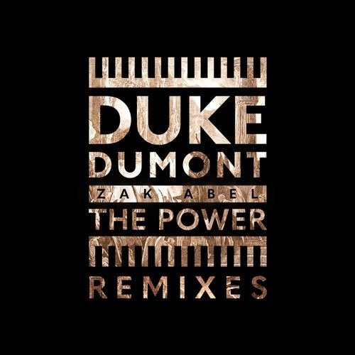 Duke Dumont, Zak Abel - The Power (Leftwing : Kody Extended Mix)