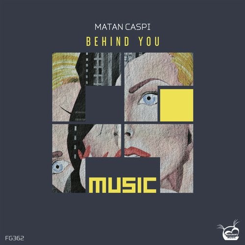 Matan Caspi - Behind You (Original Mix)