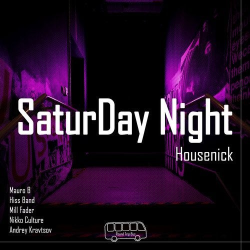 Housenick - SaturDay Night (Nikko Culture Remix)