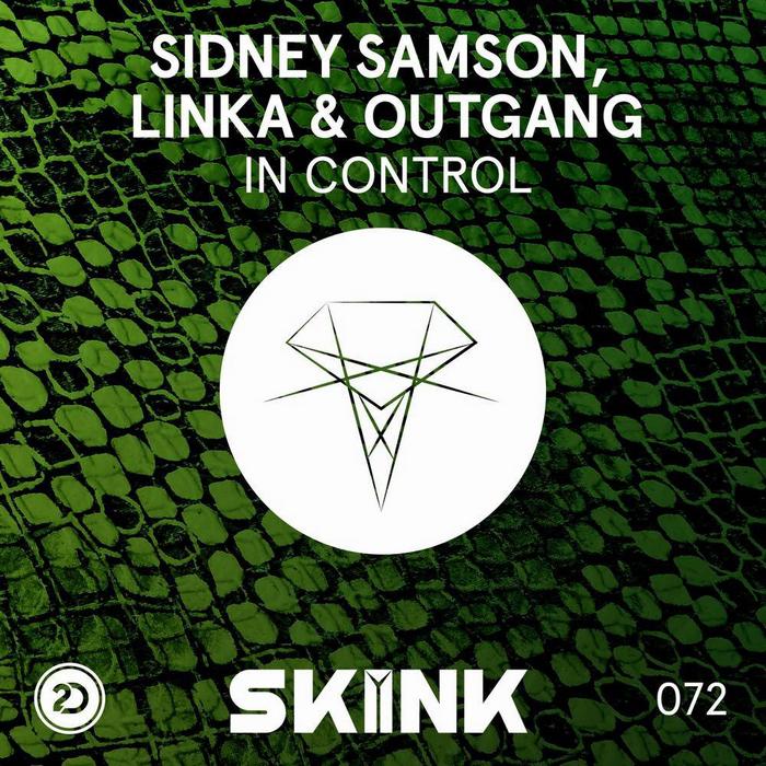 Sidney Samson, Linka & Outgang - In Control (Extended Mix)