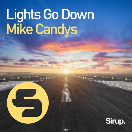 Mike Candys - Lights Go Down (Original Club Mix)