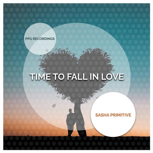 Sasha Primitive - Time To Fall In Love (Original Mix)