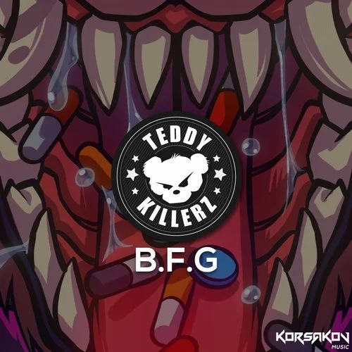 Teddy Killerz - BFG (Original Mix)