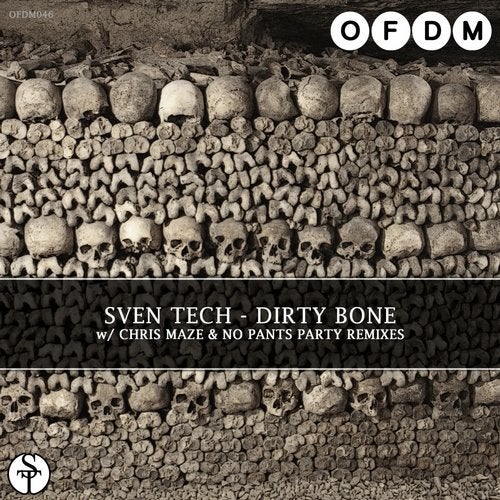 Sven Tech - Dirty Bone (Original Mix)