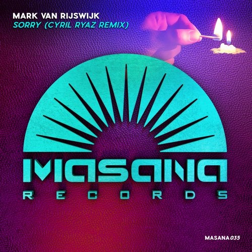 Mark Van Rijswijk - Sorry (Cyril Ryaz Extended Remix)