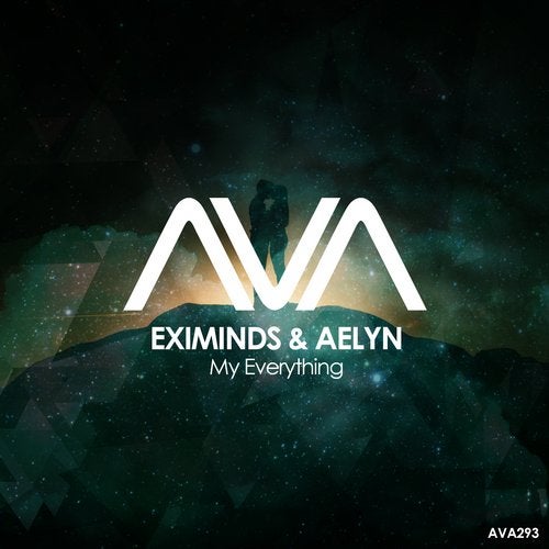 Eximinds & Aelyn - My Everything (Extended Mix)